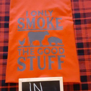 'I ONLY SMOKE THE GOOD STUFF' Red T-Shirt w/Gray Vinyl Design